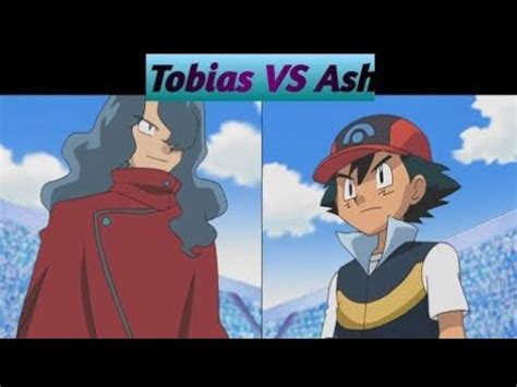 Ash Vs Tobias Full Battle English Dubbed HD Pokemon YouTube