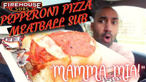 Firehouse Subs New Pepperoni Pizza Meatball Sub 🍕🥖🇮🇹 Wow Youtube