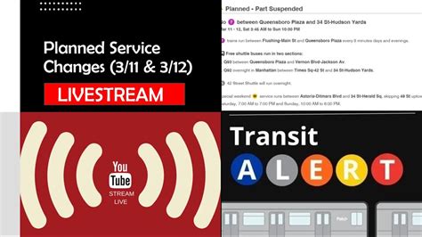 🔴mta Planned Service Changes 311 And 312 Livestream 🔴 Youtube