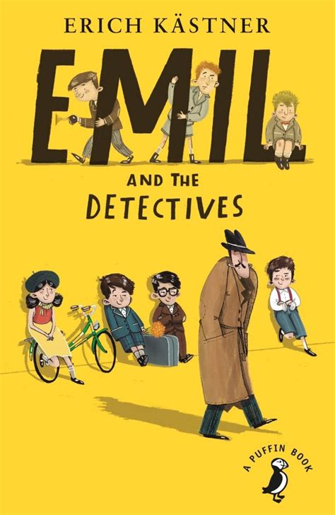 The Puffin Books Edition Of Emil And The Detectives Top Ten Books Got
