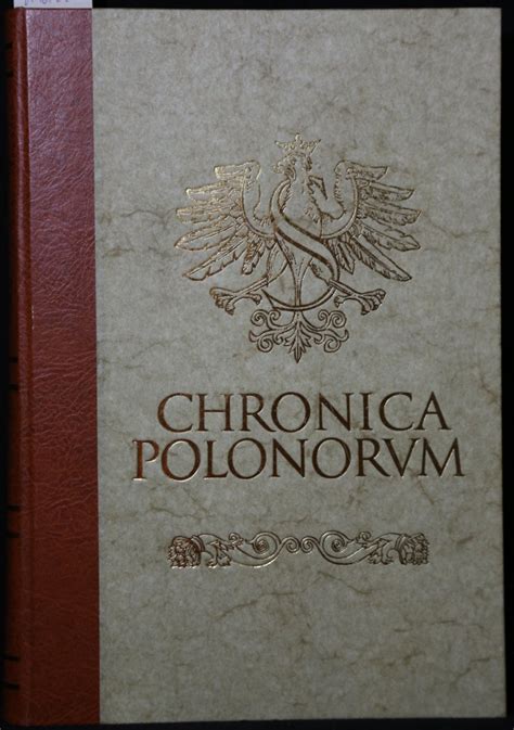 Chronica Polonorum Contenta Faksimile Der Ausgabe 1521 By