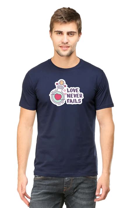 love never fails valentine s day t shirt for men at rs 549 00 men printed t shirt id
