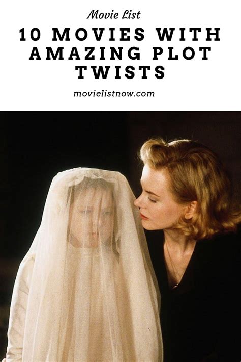 10 Movies With Amazing Plot Twists Movie List Now Good Movies To