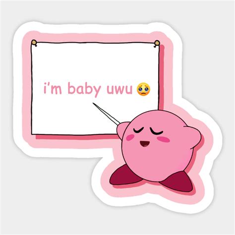 Im Baby Uwu Face Uwu Sticker Teepublic