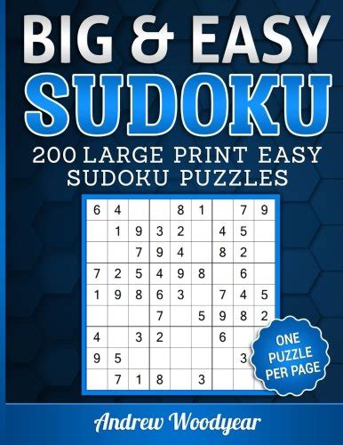 Big And Easy Sudoku 200 Large Print Easy Sudoku Puzzles By Andrew