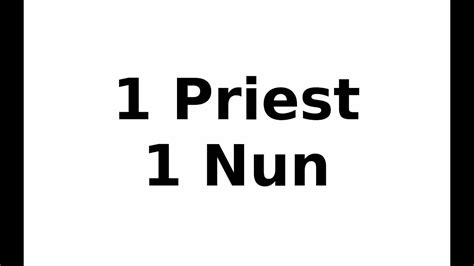 Online Shock Videos 1priest1nun 1 Priest 1 Nun With Link Youtube