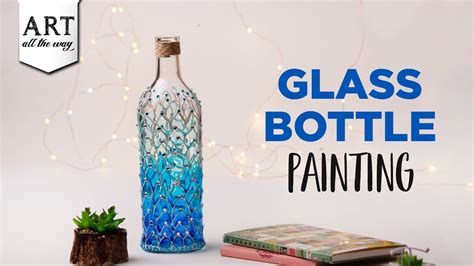 Glass Bottle Painting Home Decor Ideas Diy Desk Decor Crafts Ace