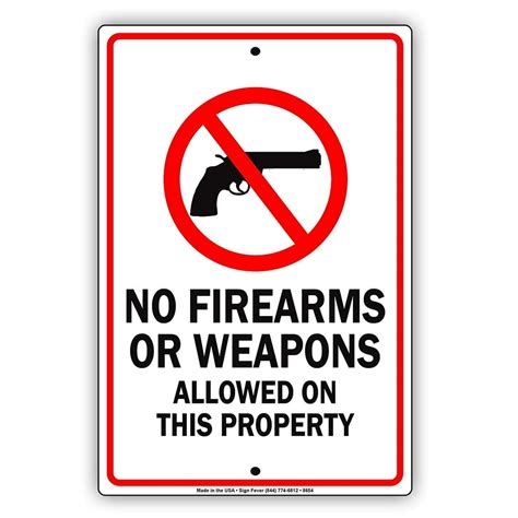 No Firearms Or Weapons Allowed On This Property Safety Guns Metal