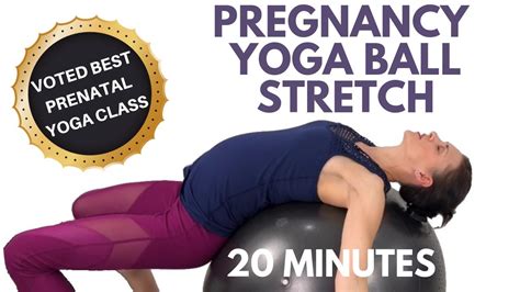 Pregnancy Yoga Ball Stretches Youtube