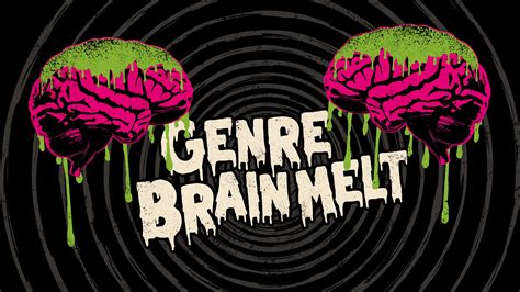 Genre Brain Melt Emagine Entertainment