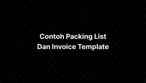 Contoh Invoice Dan Packing List Berita Jakarta Free Hot Nude Porn Pic