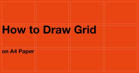 How To Draw Grid On A4