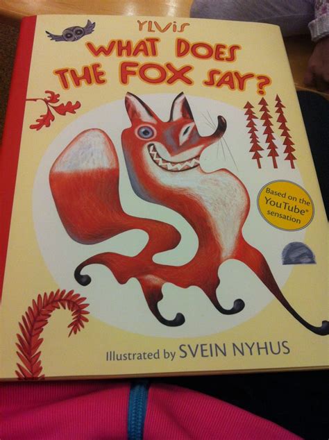 A Book With The Title What Does The Fox Say