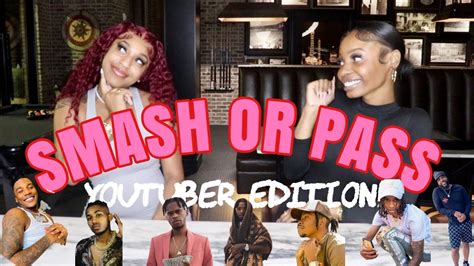 Smash Or Pass Youtuber Edition Ft Queen Pariss Youtube