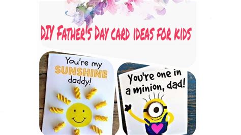 Ten Easy N Cute Diy Cards For Fathers Day Ideas For Kids