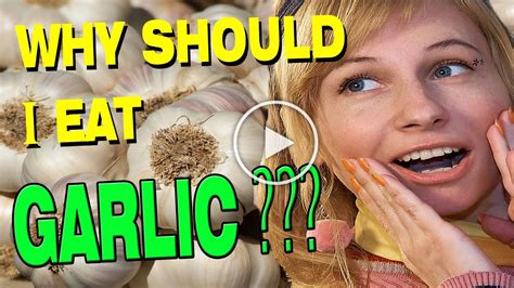 Why Should I Eat Garlic 11 Secret Health Benefits Of Garlic Health Check Youtube