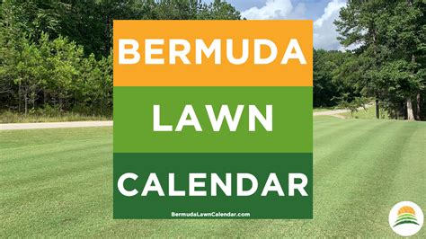 Bermuda Lawn Calendar Bermuda Grass Calendar