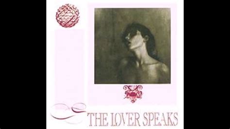 The Lover Speaks This Cant Go On 1986 Youtube