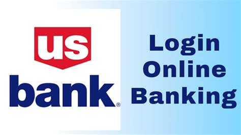 Us Bank Online Banking Us Bank Internet Banking