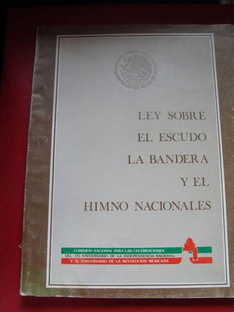 Libro Ley Sobre El Escudo La Bandera Y El Himno Nacionales 260 00