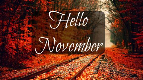 Hello November Desktop Wallpapers Top Free Hello November Desktop