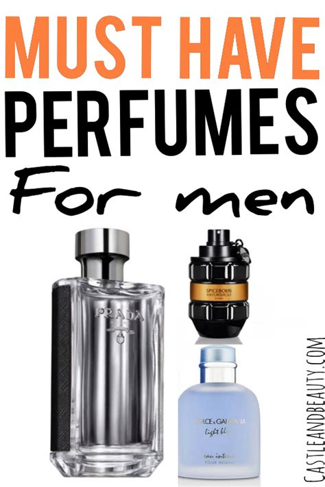Top 5 Must Have Perfumes For Men Castle And Beauty