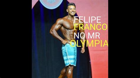 Felipe Franco Campeão Do Mr Olympia 2018 Youtube