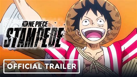 One Piece Stampede Exclusive Official Trailer English Subtitles