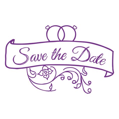 Save The Date Badge Transparent Png And Svg Vector File