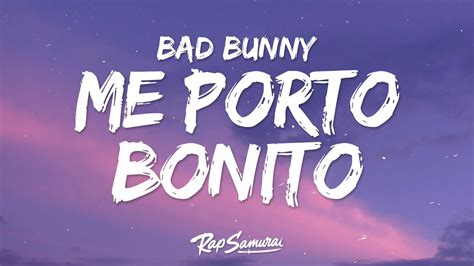 Bad Bunny Me Porto Bonito Letra Ft Chencho Corleone Youtube