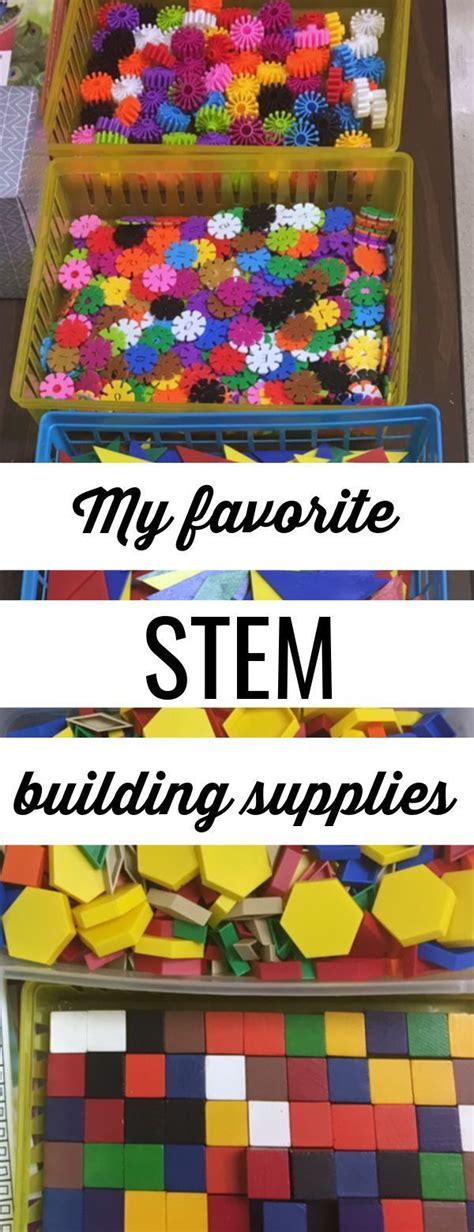 My Favorite Stem Building Supplies Kindergarten Stem Preschool Stem