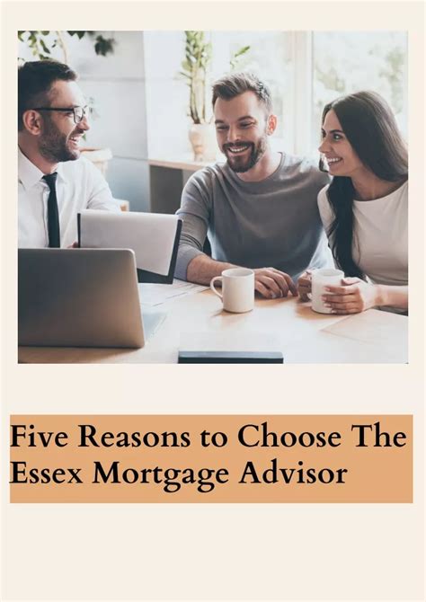 Ppt Five Reasons To Choose The Essex Mortgage Advisor Sterling