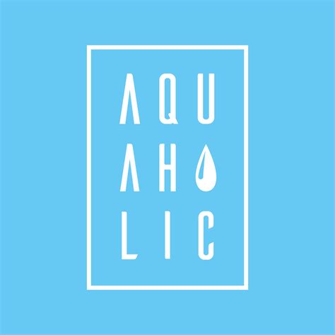 Aquaholic