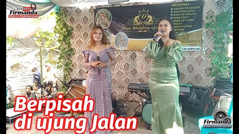 Berpisah Di Ujung JalanPuput Tianti YouTube