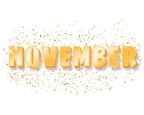 Golden November Text Lettering November November Text Month Png