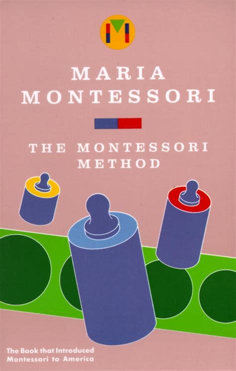 The Montessori Method By Maria Montessori Penguin Books Australia