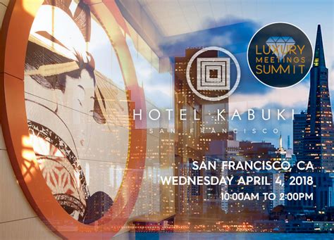 Hotel Kabuki San Francisco Ca Luxury Meetings