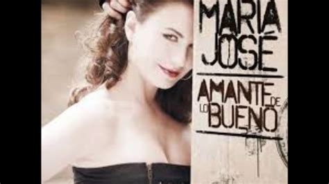 María José Amante De Lo Bueno Edición Especial Album Completofull