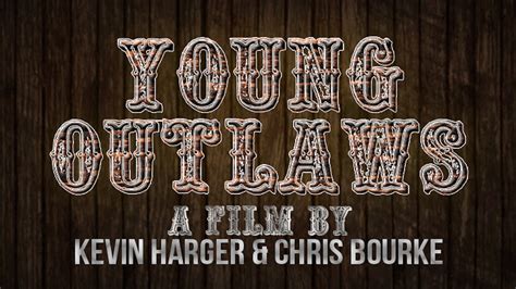 Young Outlaws By Kevin Harger And Chris Bourke — Kickstarter