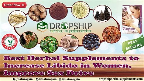 Best Herbal Supplements To Improve Sex Drive Increase Libido In Women