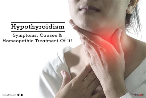 Hypothyroidism Symptoms Causes And Homeopathic Treatment Of It By