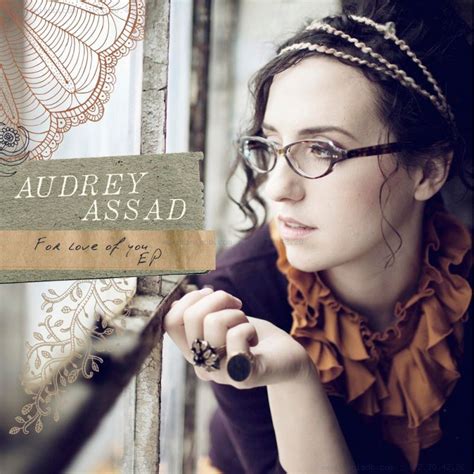 Audrey Assad For Love Of You Ep 2010