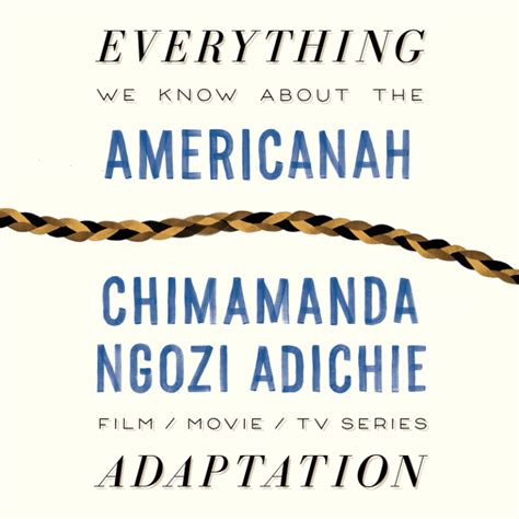 americanah hbo max series what we know release date cast movie trailer the bibliofile