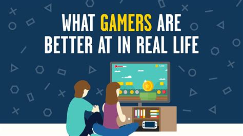 What Gamers Are Better At In Real Life