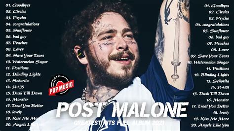 Post Malone Best Songs Of Post Malone Post Malone