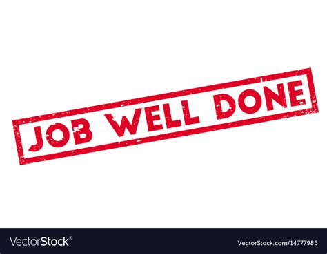 Job Well Done Rubber Stamp Royalty Free Vector Image