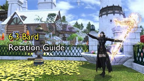 Patch 64 Bard Rotation Ffxiv Brd Rotation Guide Youtube