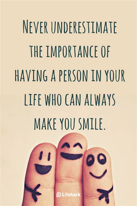 25 Smile Quotes That Remind You Of The Value Of Smiling Lifehack Make You Smile Quotes
