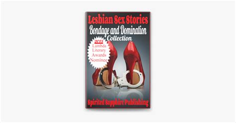 ‎lesbian Sex Stories Bondage And Domination Collection On Apple Books