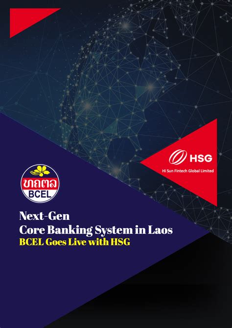 Bcel Goes Live With Hsg To Offer Next Generation Core Banking System In